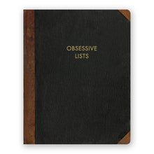 Load image into Gallery viewer, Black notebook with brown corners and 'Obsessive Lists' text on a white background