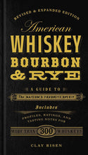 Load image into Gallery viewer, Book cover of 'American Whiskey, Bourbon & Rye' with gold text on a black background