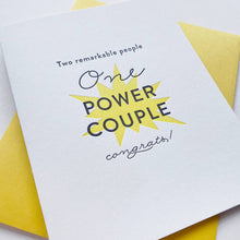 Load image into Gallery viewer, Greeting card with 'One Power Couple' text on a yellow background
