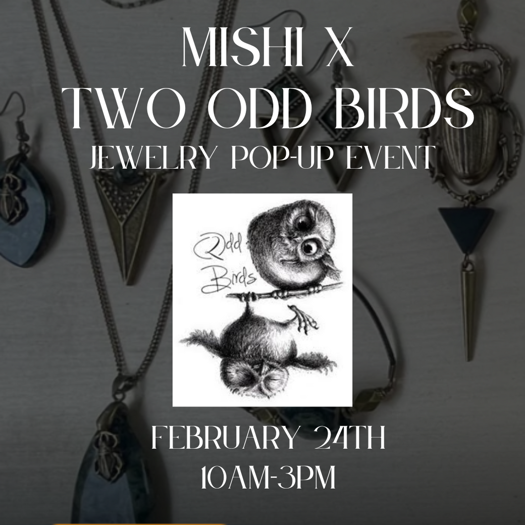 2 ODD BIRDS Handmade Jewelry Pop-Up Event - Feb 24th 10-3pm