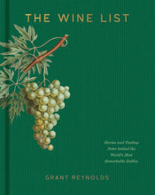 Load image into Gallery viewer, Book cover of 'The Wine List' with a green background and illustration of grapes and leaves.
